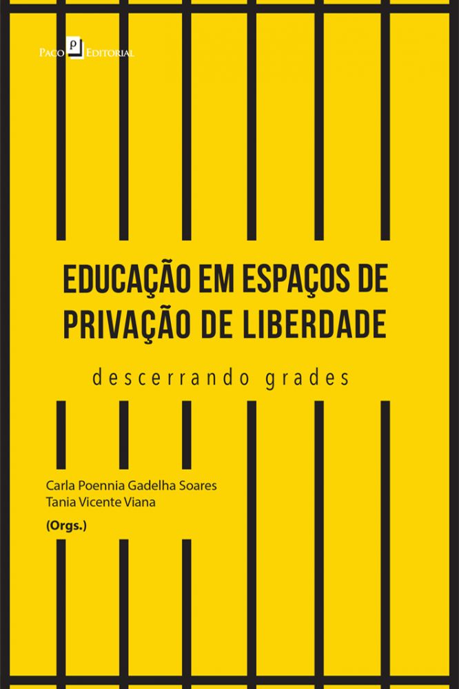 Educação em espaços de privação de liberdade descerrando grades