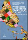 Processos educativos em práticas sociais pesquisas em educação Processos educativos em práticas sociais pesquisas em educação