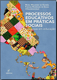 Processos educativos em práticas sociais pesquisas em educação