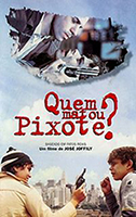 Quem Matou Pixote Quem Matou Pixote